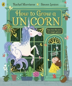 10 New Children's Books To Look Out For In June Unicorn
